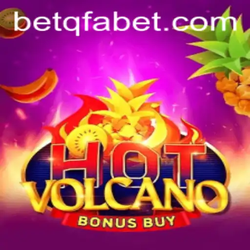 Exploring the Thrills and Gameplay of HotVolcanoBonusBuy